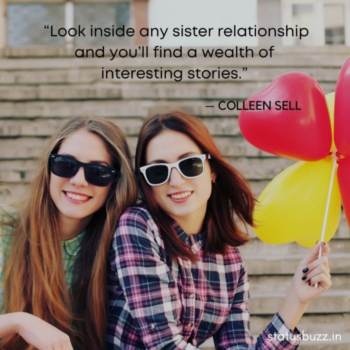 70+ Best Sister Quotes To Celebrate Sisterhood StatusBuzz