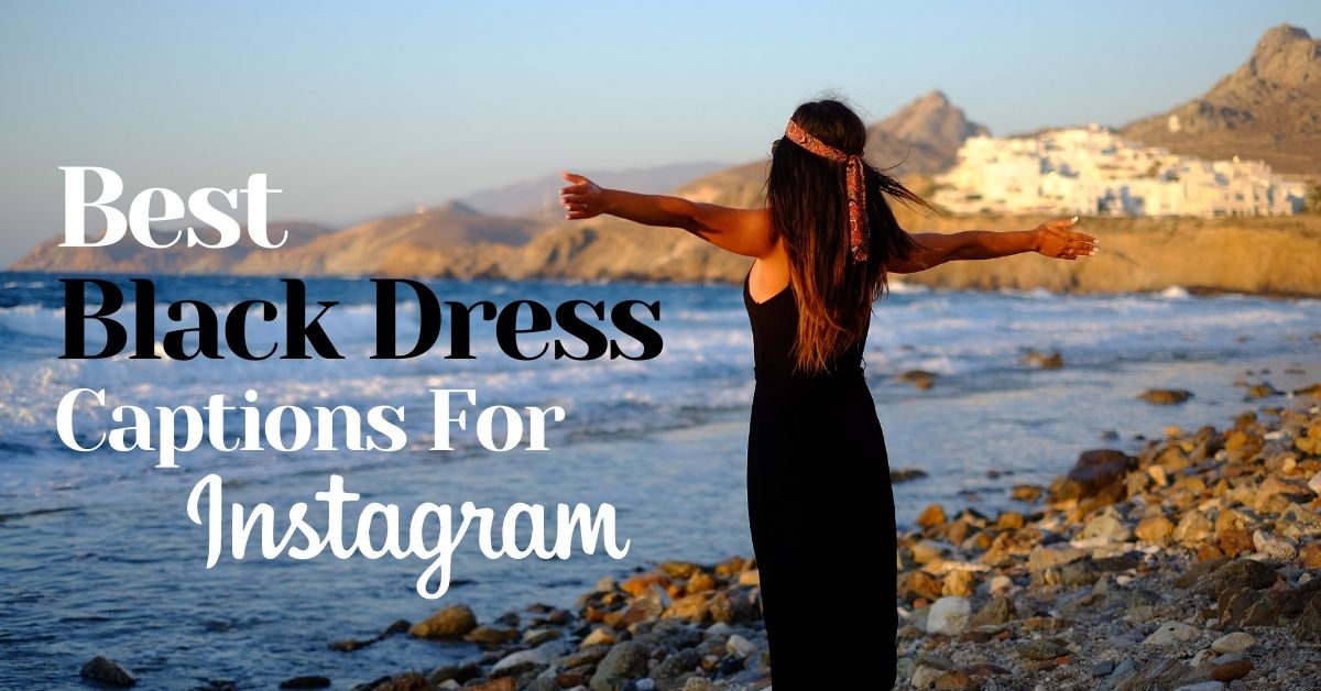 best black dress captions for instagram