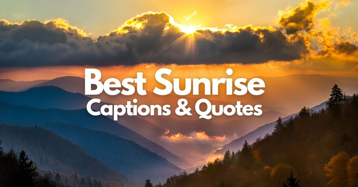 best sunrise captions