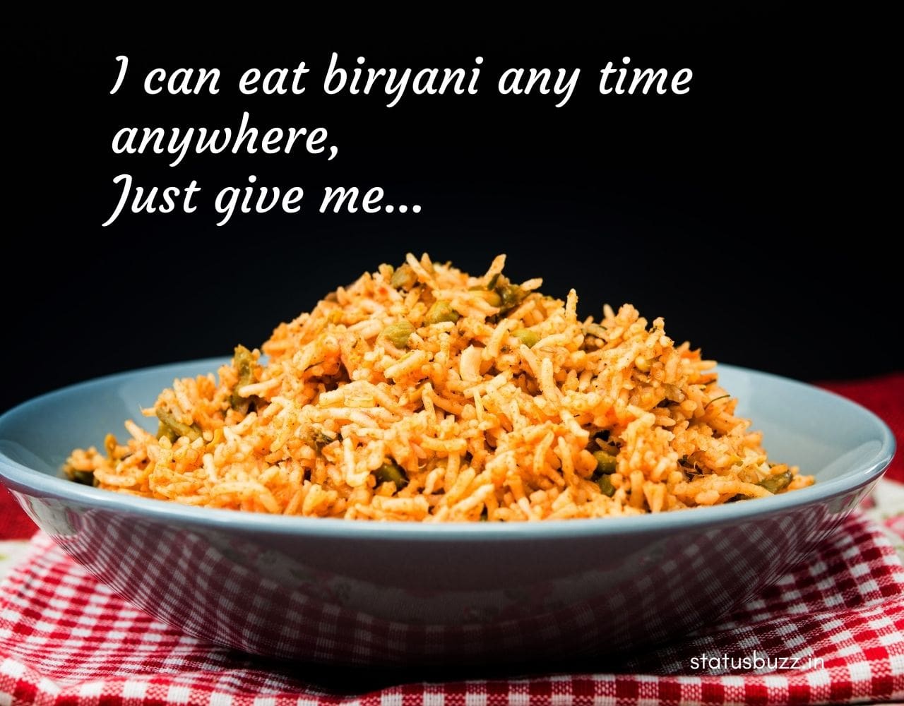 Best 90+ Biryani Captions, Quotes And Status Updated 2023