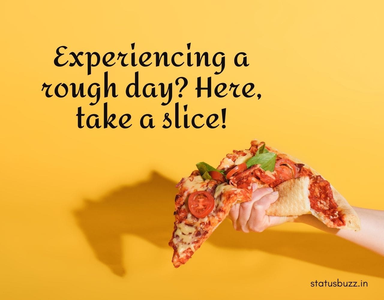 125+ Pizza Captions & Quotes For Instagram StatusBuzz