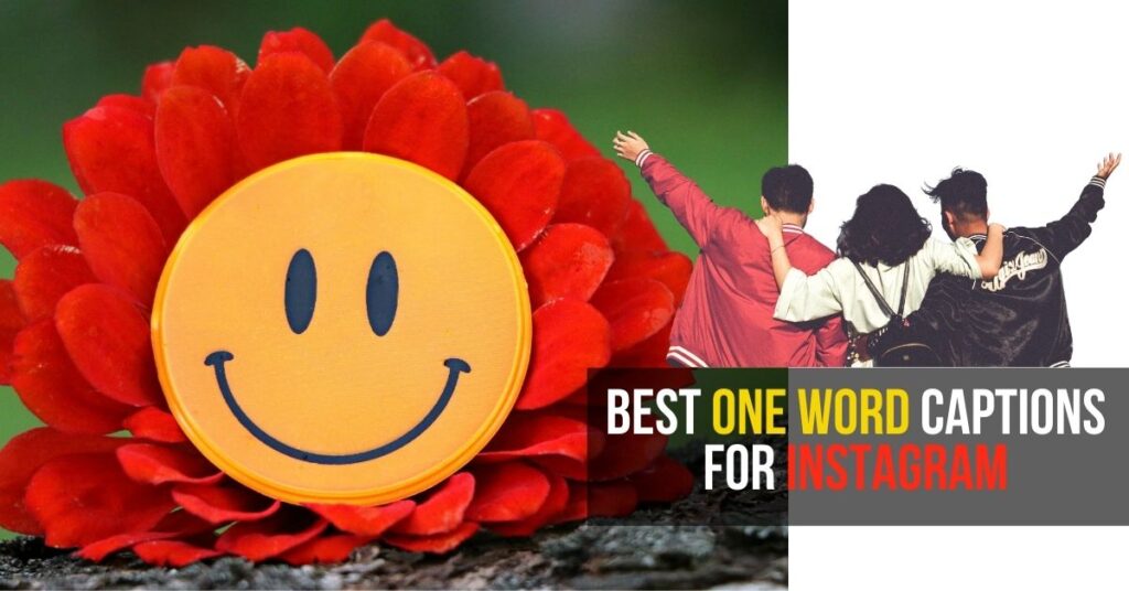 Best ONE WORD Captions For Instagram