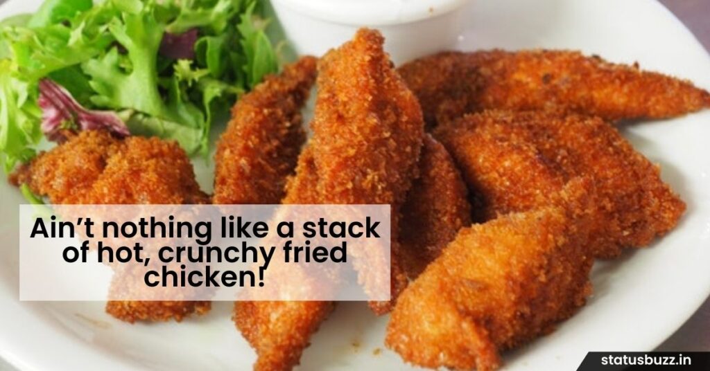 fried chicken captions (1)