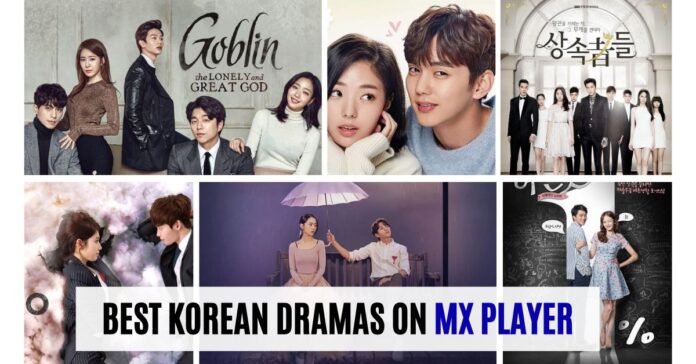 korean dramas on mx player