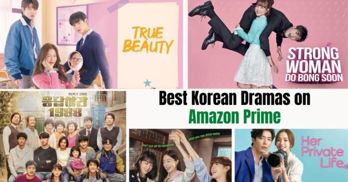 Best Korean Dramas on Amazon Prime