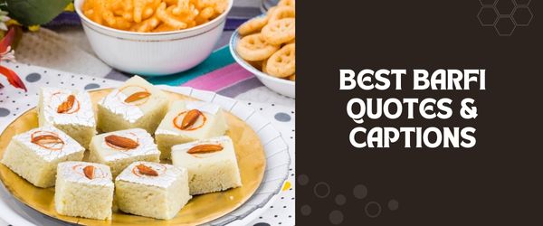 barfi quotes