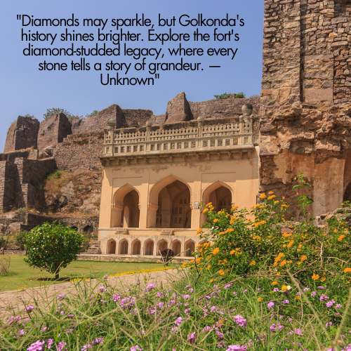 Golkonda Fort Quotes