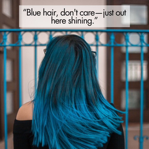 blue hair captions