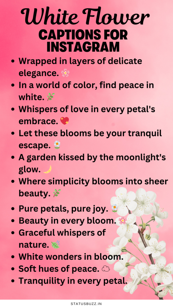 white flower captions