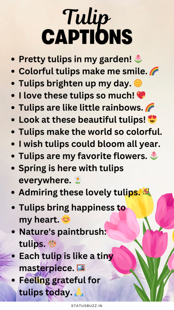 tulip captions