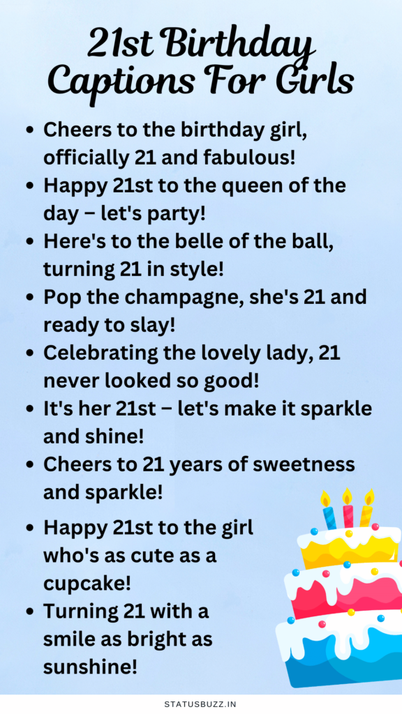 21st Birthday Captions For Girls