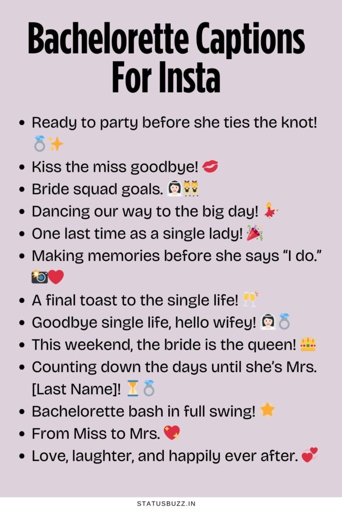 Bachelorette Captions For Insta