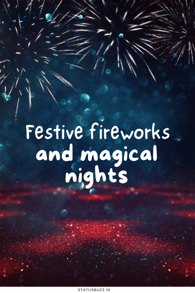 Festive fireworks