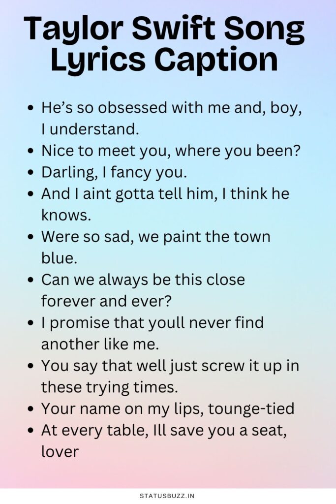 Taylor Swift Song Lyrics Caption