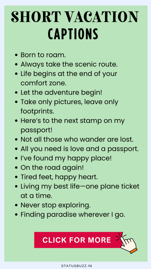 short vacation captions