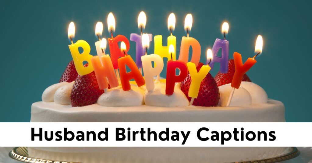 Birthday Wishes For Husband