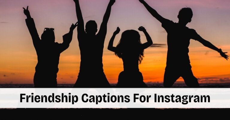 150 Friendship Captions & Quotes For Instagram - StatusBuzz