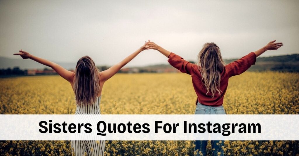 sisters quotes for instagram