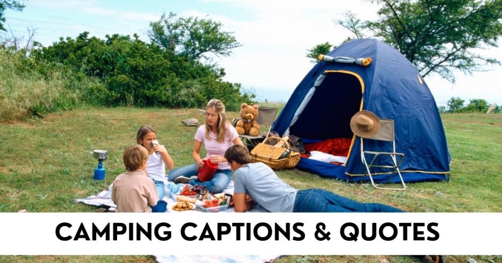 camping captions