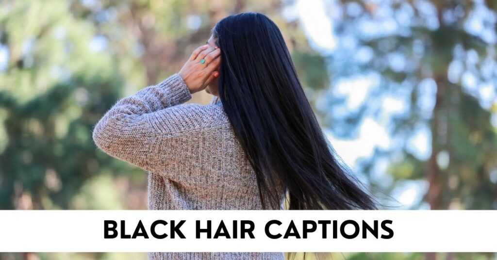 Black Hair Captions