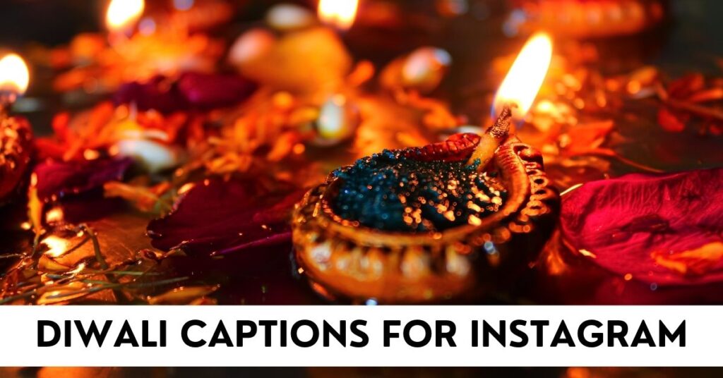 200+ Diwali Captions For Instagram StatusBuzz