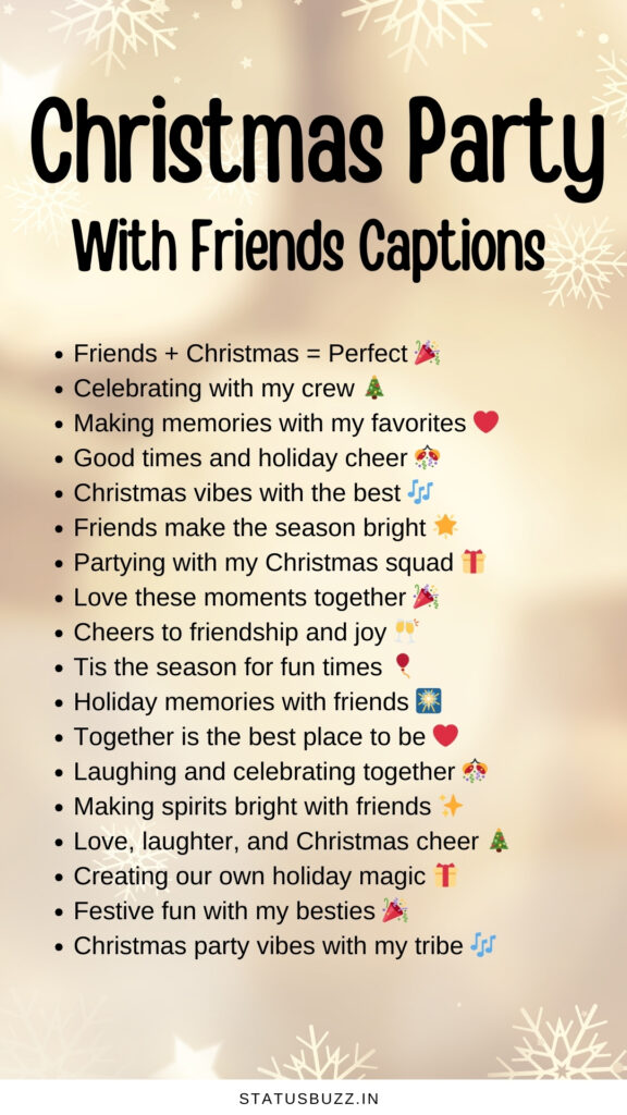 christmas party with friends captions