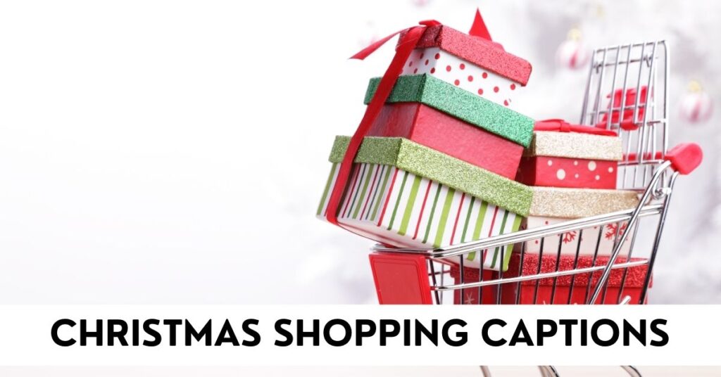Christmas Shopping Captions