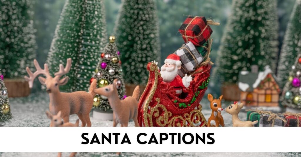 Santa Captions