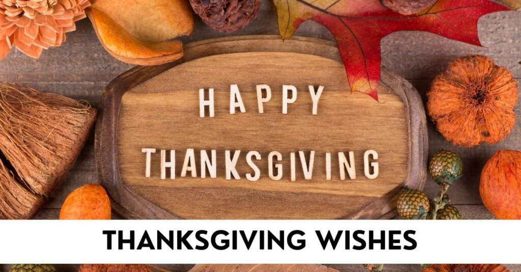 Thanksgiving Wishes