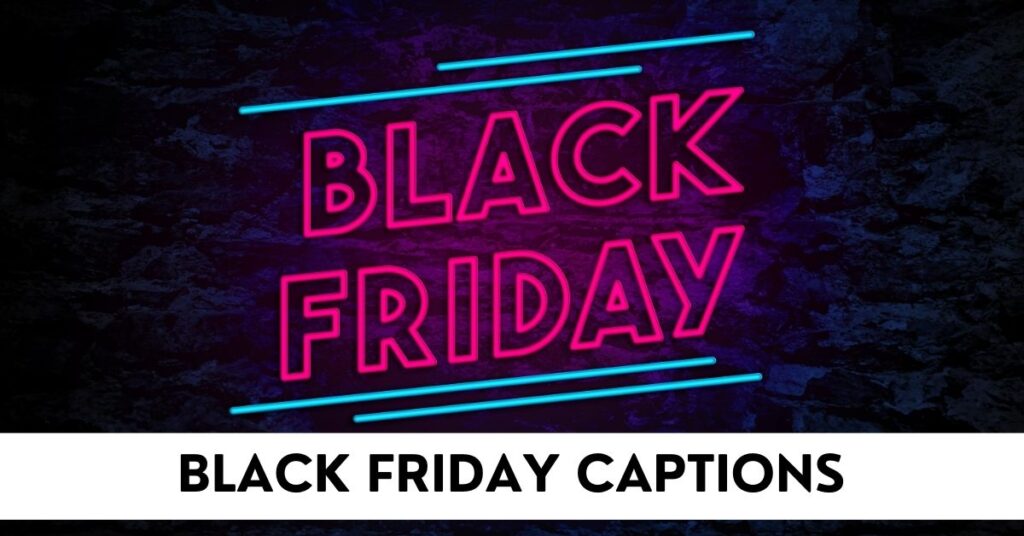 Black Friday Captions
