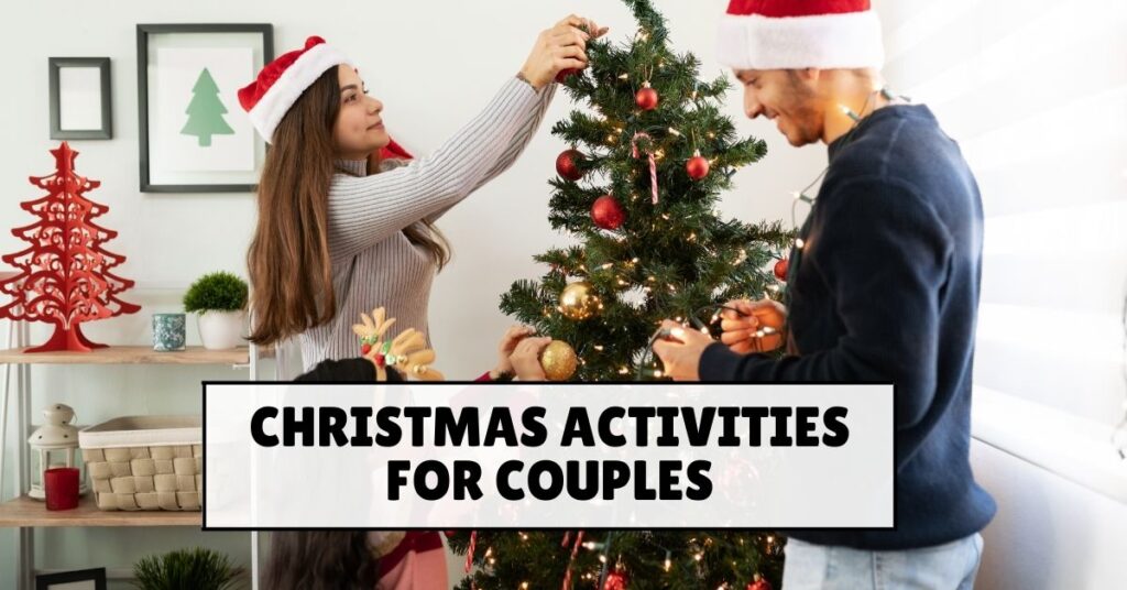 Christmas Activities For Couples