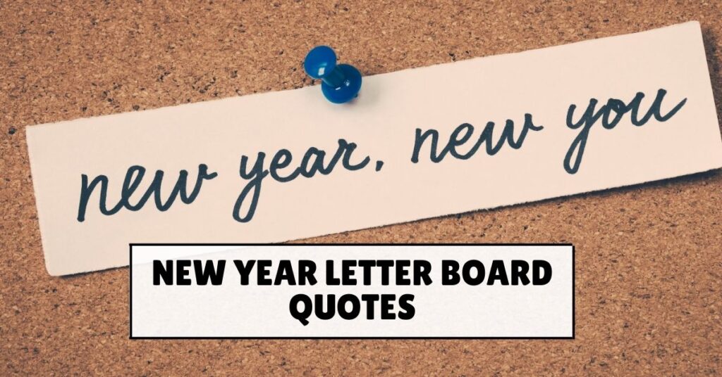 New Year Letter Board Quotes