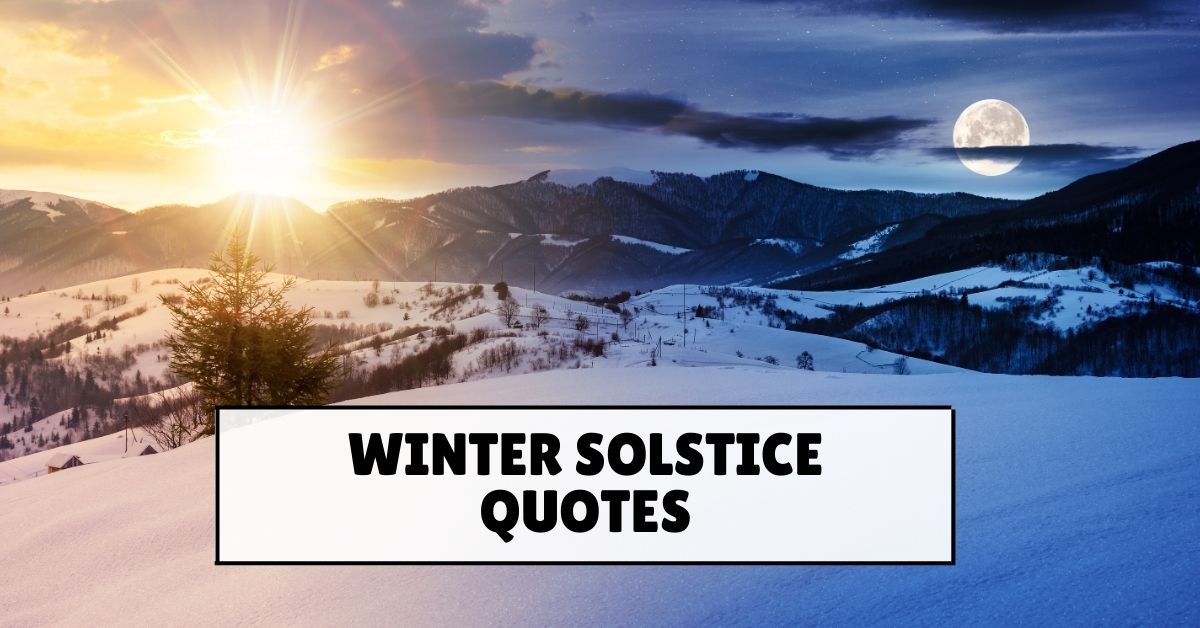 Winter Solstice Quotes