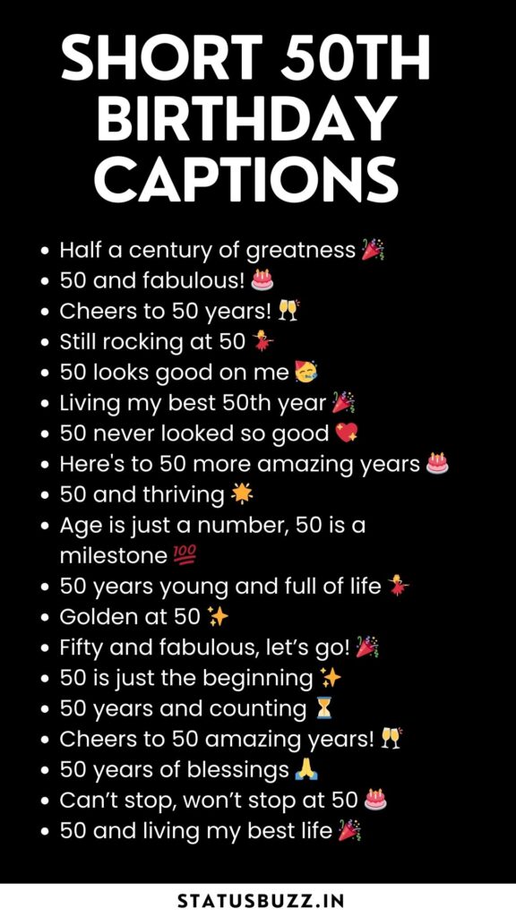 short 50th birthday captions for instagram