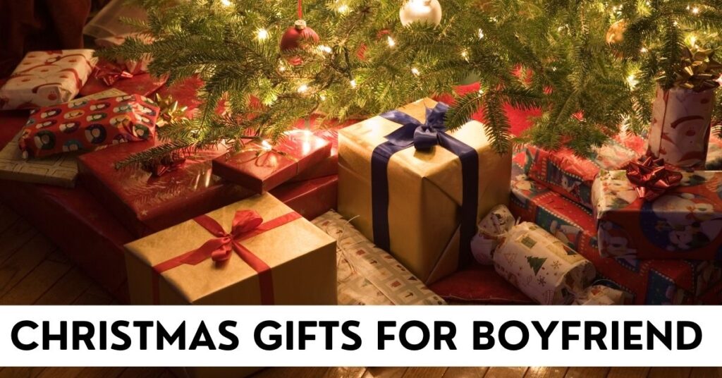 35 Thoughtful Christmas Gifts for Boyfriend This Holiday Season