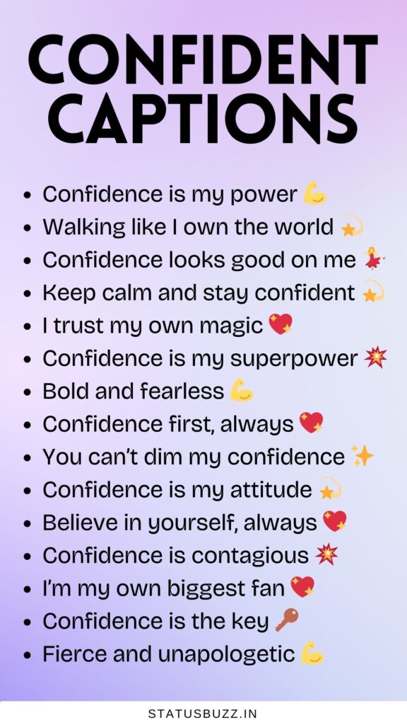 confident captions