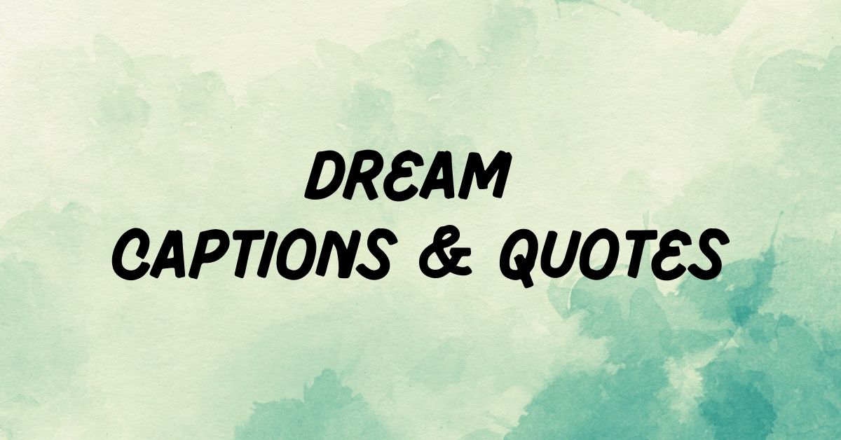 Dream Captions