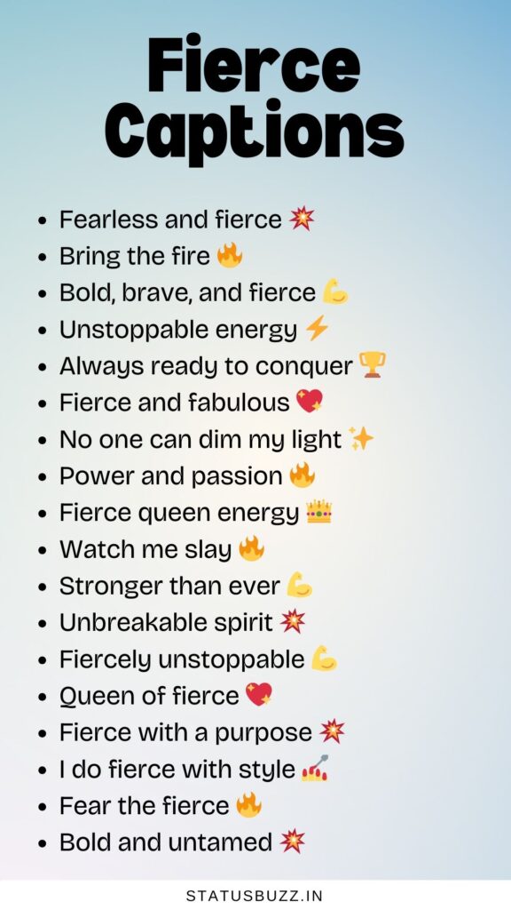 fierce captions