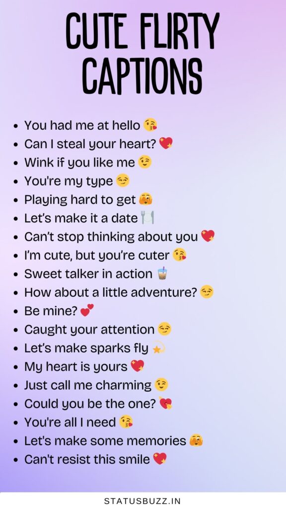 cute flirty captions