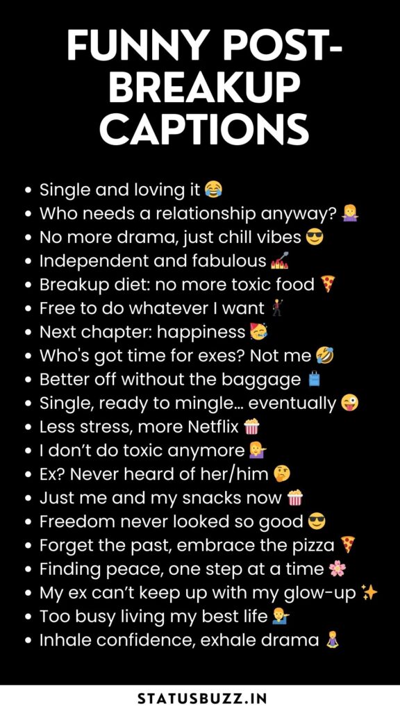 funny post breakup captions
