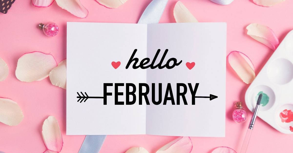 hello february captions
