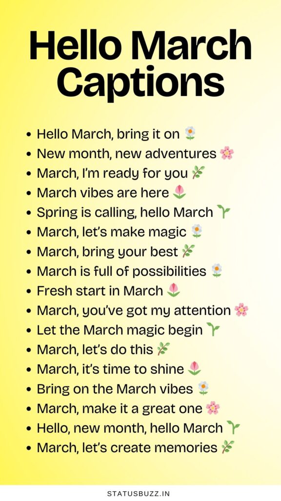 hello march captions
