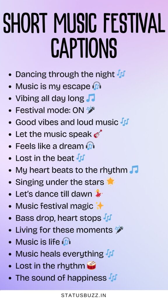 short music festival captions