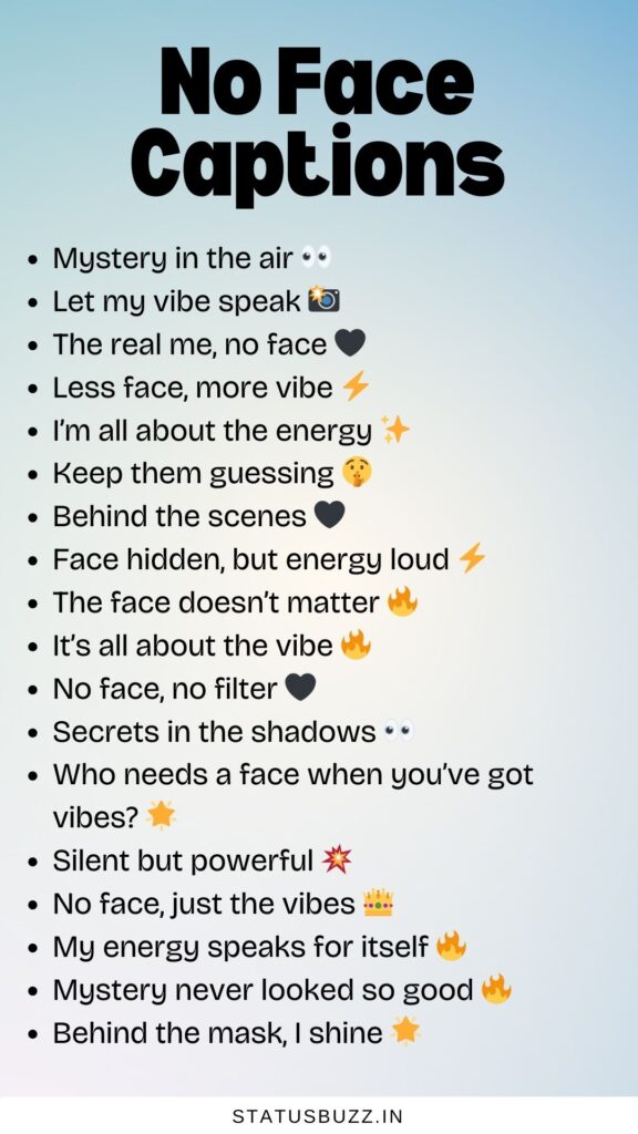 no face captions