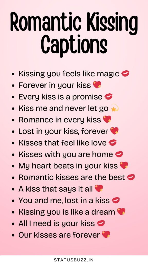 romantic kissing captions