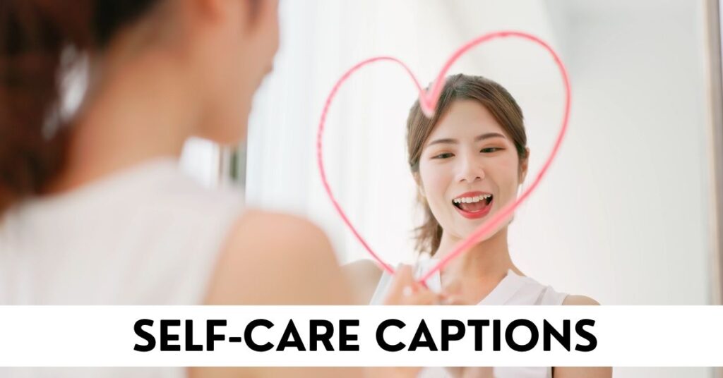 Self Care Captions