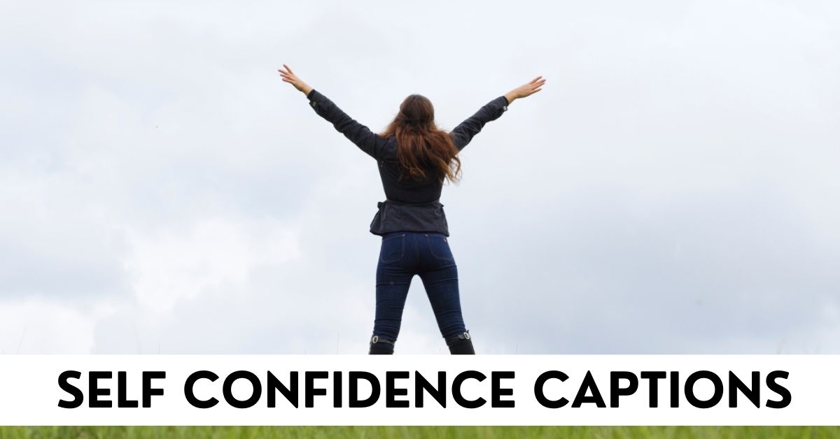 Self Confidence Captions