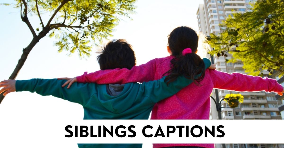 Sibling Captions