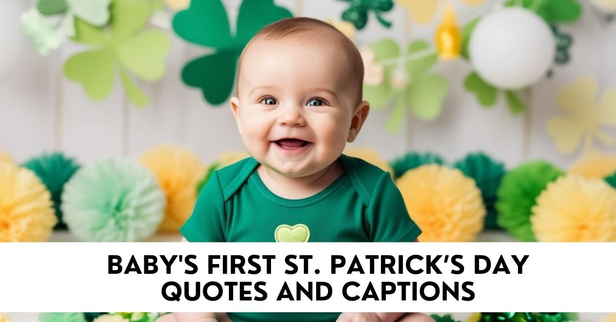 Baby's First St. Patrick’s Day Quotes