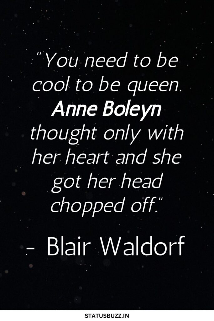 Blair Waldorf Quotes